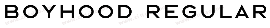 BOYHOOD Regular字体转换